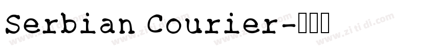 Serbian Courier字体转换